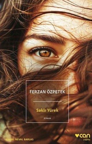 Saklı Yürek - Ferzan Özpetek - Can Yayınları