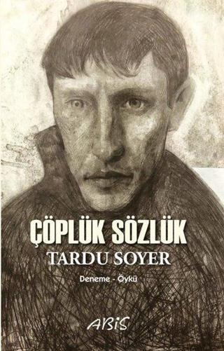 Çöplük Sözlük - Tardu Soyer - Abis Yayınları