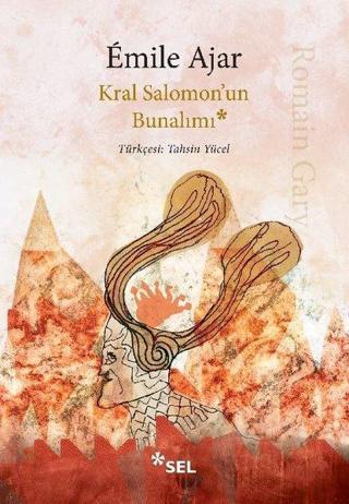 Kral Salomon'un Bunalımı - Romain Gary - Sel Yayıncılık