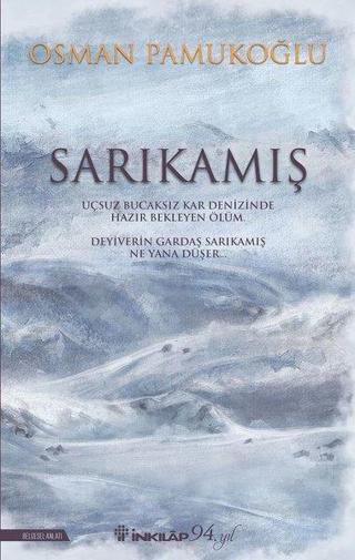 Sarıkamış - Osman Pamukoğlu - İnkılap Kitabevi Yayınevi