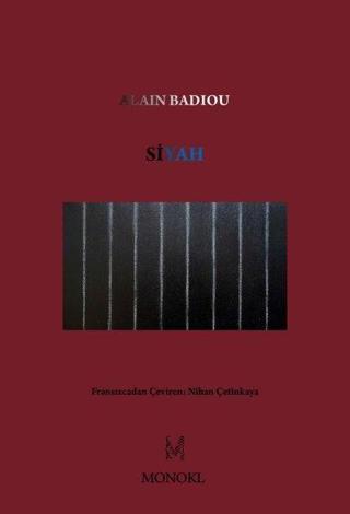 Siyah - Alain Badiou - Monokl