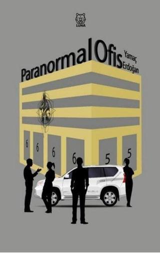 Paranormal Ofis - Yamaç Erdoğan - Luna Yayınları