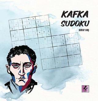 Kafka Sudoku - Serap Koç - Efil Yayınevi Yayınları