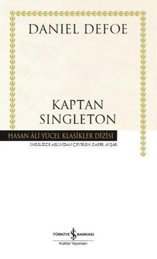 Kaptan Singleton - Hasan Ali Yücel Klasikler - Daniel Defoe - İş Bankası Kültür Yayınları