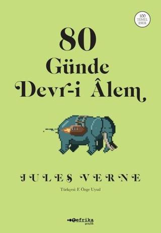 80 Günde Devr-i Alem - Jules Verne - Tefrika Yayınları