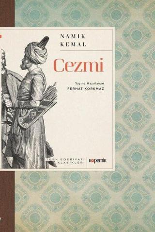 Cezmi - Türk Edebiyatı Klasikleri - Namık Kemal - Kopernik Kitap