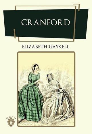 Cranford Elizabeth Gaskell Dorlion Yayınevi