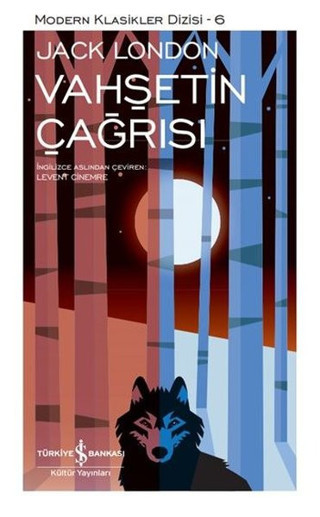 Vahşetin Çağrısı - İş Bankası Kültür Yayınları