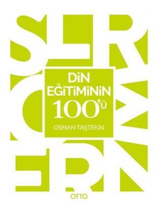 Din Eğitiminin 100'ü - Osman Taştekin - Otto
