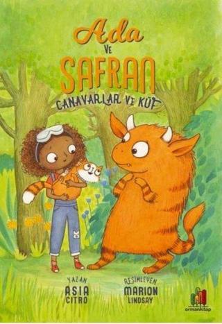 Ada ve Safran: Canavarlar ve Küf - Asia Citro - Orman Kitap