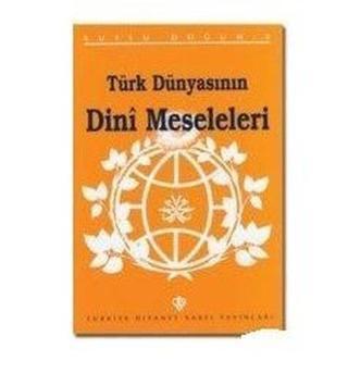 Türk Dünyası Ortak Edebiyatı - Ertuğrul Yaman - Türkiye Diyanet Vakfı Yayınları