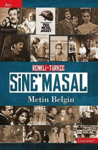 Renkli - Türkçe SineMasal - Metin Belgin - Literatür Yayıncılık