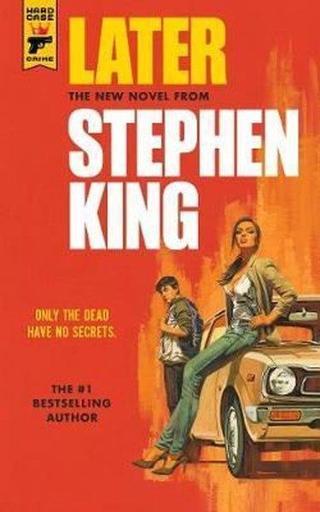 Later (Hard Case Crime)  Stephen King Titan Books