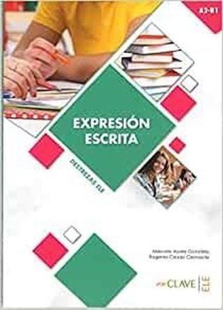 Expresion Escrita A2 - B1 - Eugenia Criado Clemente - enClave-ELE