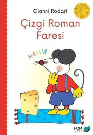 Çizgi Roman Faresi - Gianni Rodari - Fom Kitap