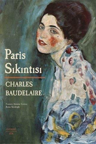 Paris Sıkıntısı - Charles Baudelaire - Everest Yayınları