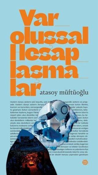 Varoluşsal Hesaplaşmalar - Mahya Yayıncılık
