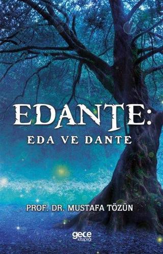 Edante - Eda ve Dante - Mustafa Tözün - Gece Kitaplığı