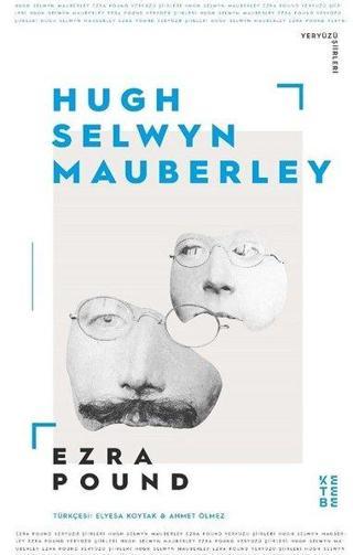 Hugh Selwyn Mauberley - Ezra Pound - Ketebe