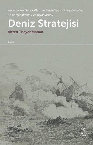 Deniz Stratejisi - Alfred Thayer Mahan - Doruk Yayınları