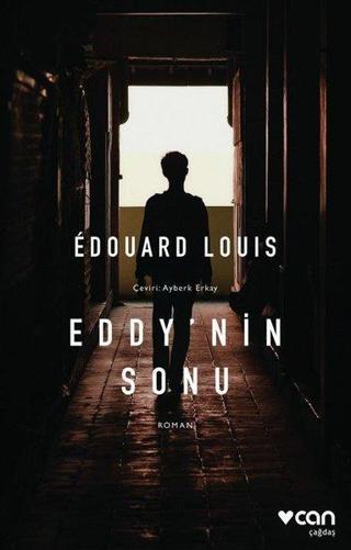 Eddy'nin Sonu - Edouard Louis - Can Yayınları
