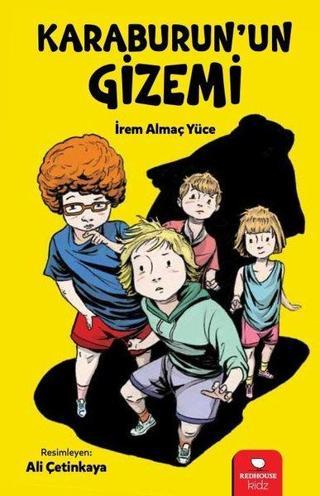 Karaburun'un Gizemi - İrem Almaç Yüce - Redhouse Kidz Yayınları