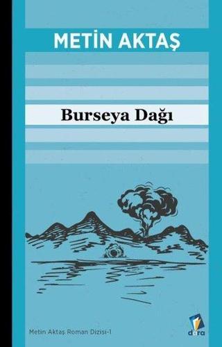 Burseya Dağı - Metin Aktaş - Dara