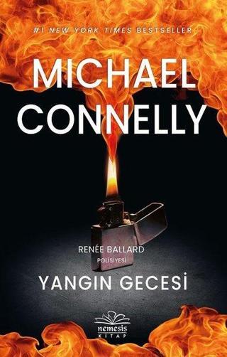 Yangın Gecesi - Mıchael Connelly - Nemesis Kitap Yayınevi