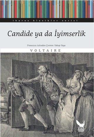 Candide ya da İyimserlik - Voltaire  - İkaros Yayınları