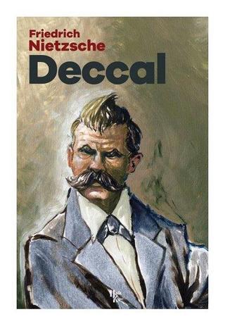 Deccal - Friedrich Nietzsche - Halk Kitabevi Yayınevi