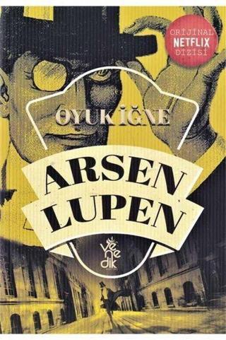 Arsen Lüpen - Oyuk İğne Maurice Leblanc Venedik Yayınları