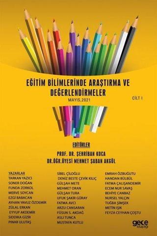Eğitim Bilimlerinde Araştırma ve Değerlendirmeler Mayıs 2021 Cilt 1 - Gece Kitaplığı