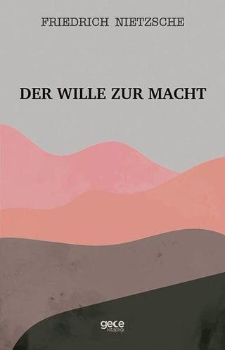 Der Wille Zur Macht - Benedict de Spinoza - Gece Kitaplığı