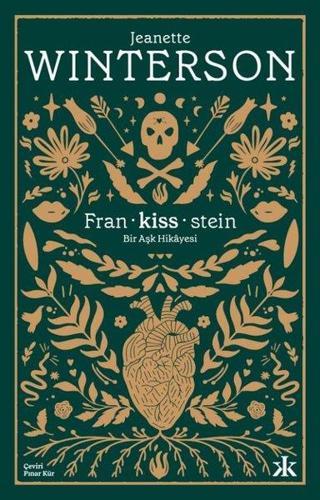 Frankissstein: Bir Aşk Hikayesi - Jeanette Winterson - Kafka Kitap