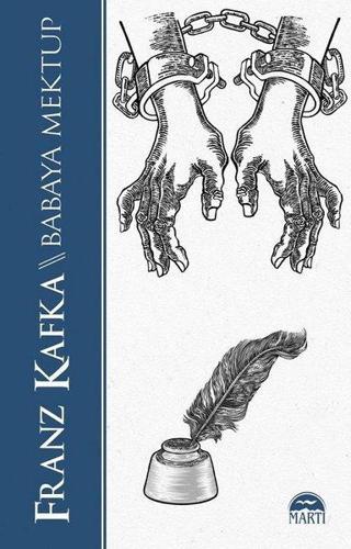 Babaya Mektup - Franz Kafka - Martı Yayınları Yayınevi