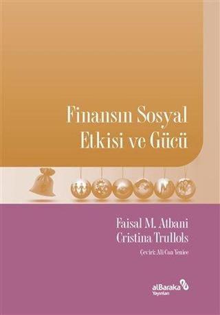 Finansın Sosyal Etkisi ve Gücü - Cristina Trullols - alBaraka Yayınları