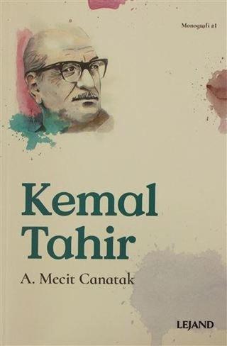 Kemal Tahir - A. Mecit Canatak - Lejand