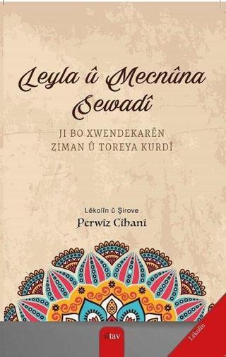 Leyla  Mecnna Sewad - Perwiz Cihani - Sitav yayınevi