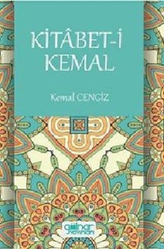Kitabet-i Kemal - Kemal Cengiz - Gülnar Yayınları