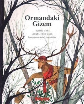 Ormandaki Gizem - Susanna Isern - Hippo Kitap