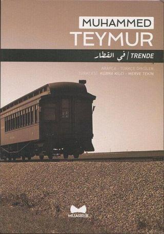 Trende-Arapça - Türkçe Öyküler - Muhammed Teymur - Muarrib