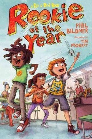 Rookie of the Year (Rip and Red Book 2) - Phil Bildner - fsg book