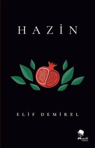 Hazin - Elif Demirel - Monokl