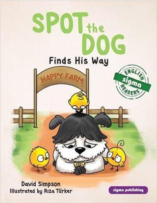 Spot The Dog - Finds His Way - David Simpson - Sigma Publishing