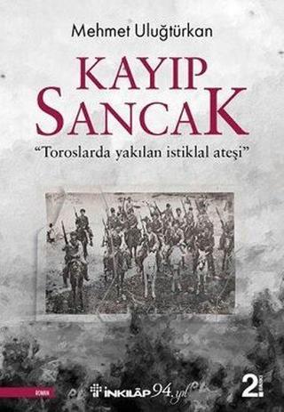 Kayıp Sancak - Mehmet Uluğtürkan - İnkılap Kitabevi Yayınevi