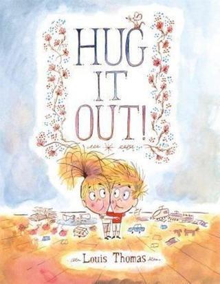 Hug It Out!  - Louis Thomas Hellman - fsg book