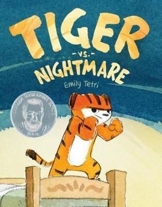 Tiger vs. Nightmare - Emily Tetri - fsg book