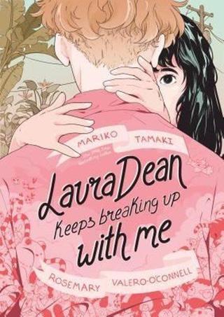 Laura Dean Keeps Breaking Up with Me - Mariko Tamaki - fsg book