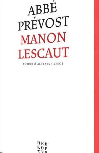 Manon Lescaut - Abbe Prevost - Helikopter
