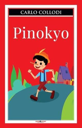 Pinokyo - Carlo Collodi - Sıfır 6 Kitap Yayınevi